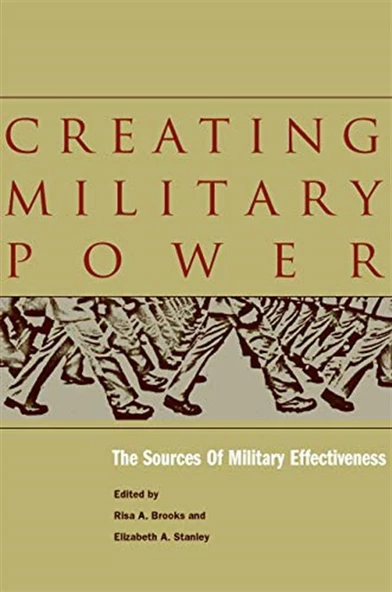 creating military power (brooks, stanley) ürün görseli