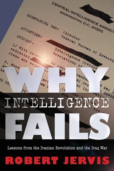 why intelligence fails (jervis)
