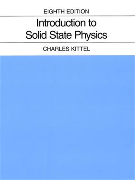 introduction to solid state physics 8th (charles kittel) ürün görseli