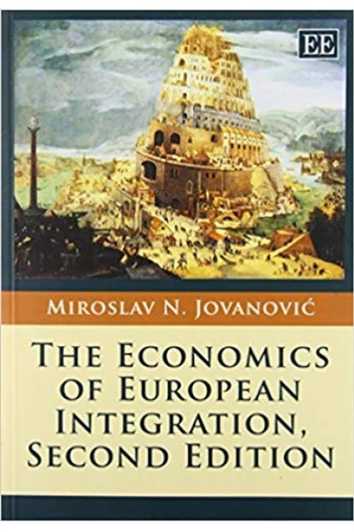 the economics of european integration 2nd (miroslav jovanovic) ürün görseli