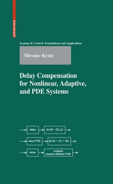 delay compensation for nonlinear adaptive and PDE systems (miroslav krstic) ürün görseli