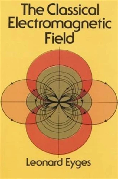 the classical electromagnetic field (leonard eyges) ürün görseli