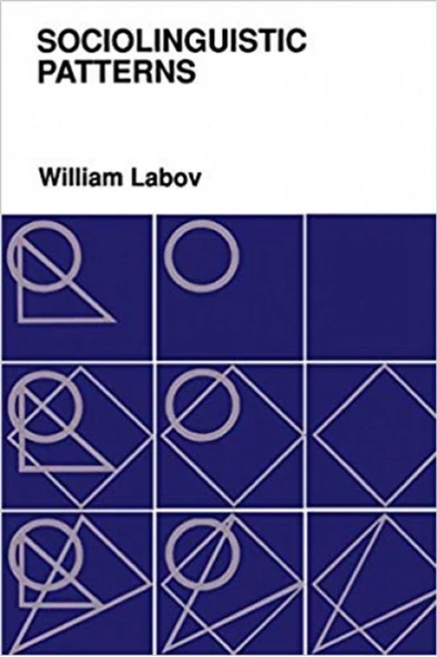 sociolinguistic patterns (william labov)