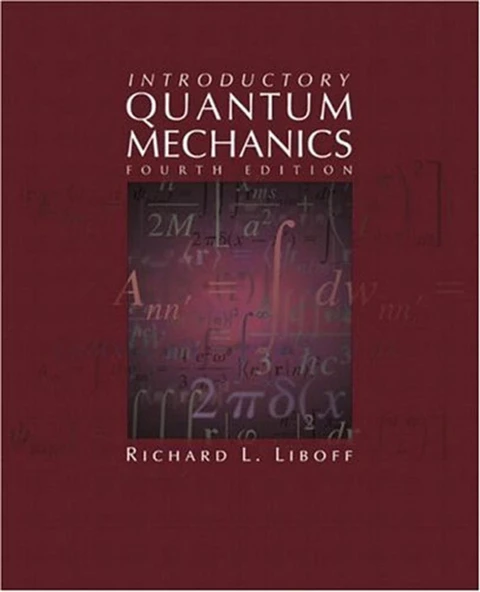introductory quantum mechanics (richard liboff)