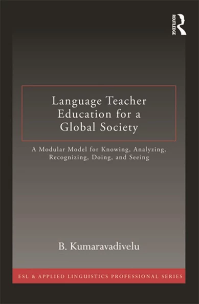 language teacher education for a global society (kumaravadivelu) ürün görseli
