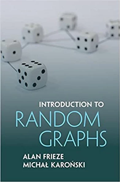 introduction to random graphs (frieze, karonski)