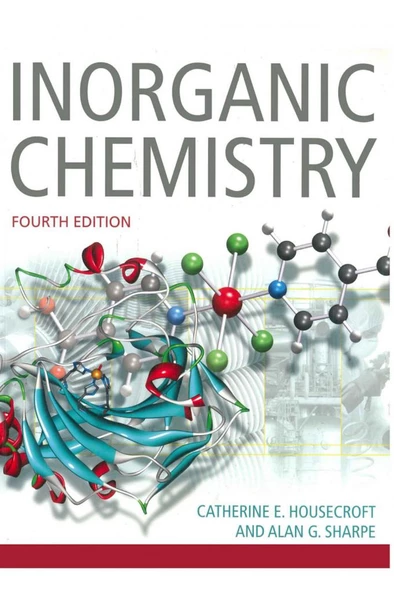 inorganic chemistry 4th (catherine housecroft, alan sharpe)