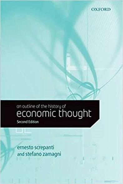 an outline of the history of economic thought 2nd (ernesto screpanti, stefano zamagni)