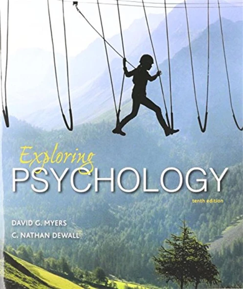 exploring psychology 10th (myers, dewall)