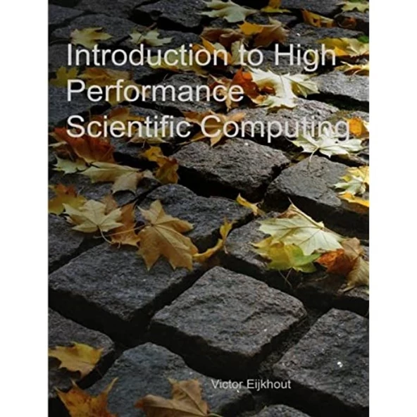 introduction to high performance scientific computing 2nd (eijkhout) ürün görseli