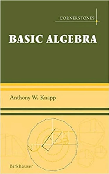 basic algebra (anthony knapp) - 1