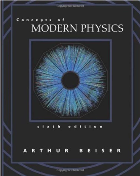 concepts of modern physics 6th sixth (Arthur Beiser)