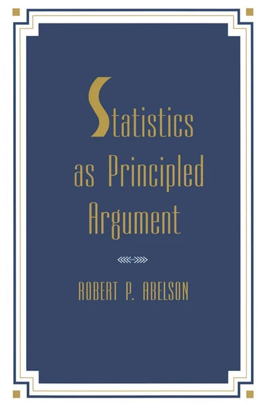 statistics as principled argument (robert abelson) ürün görseli 1