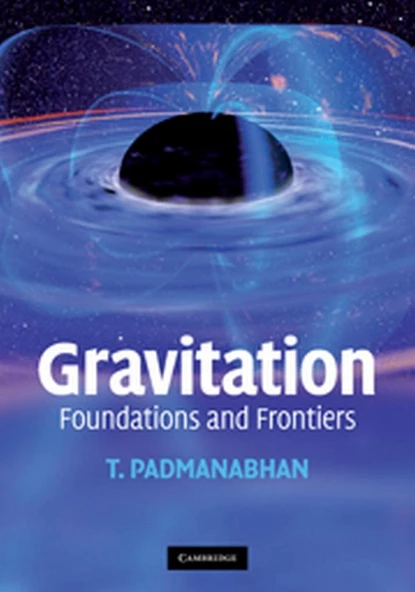 gravitation foundations and frontiers (padmanabhan) ürün görseli 1