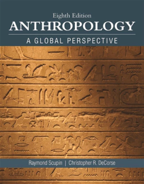 anthropology a global perspective 8th (scupin, decorse) ürün görseli