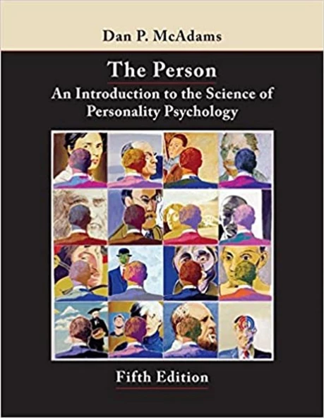 the person an introduction to the science of personality psychology 5th (mcadams)