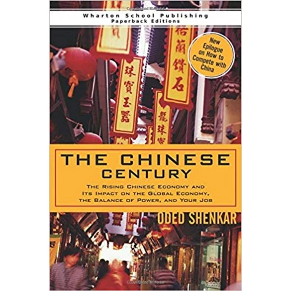 the chinese century the rising chinese economy (oded shenkar)