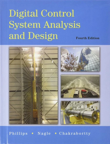 digital control system analysis and design 4th (philips, nagle, chakrabortty)