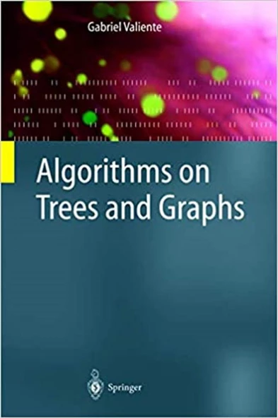 algorithms on trees and graphs (gabriel valiente)