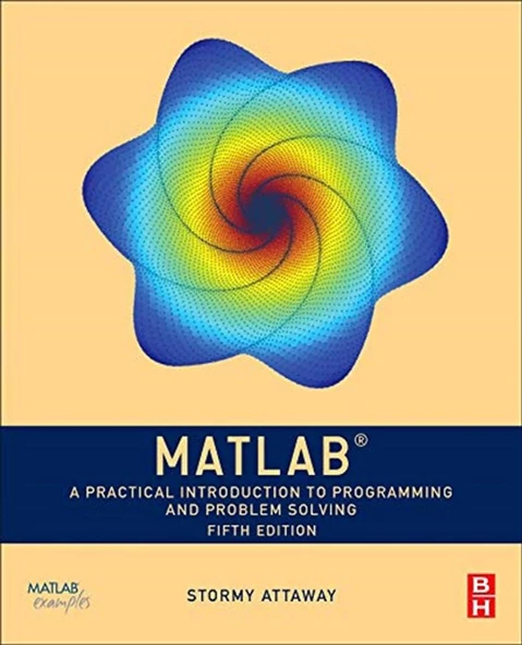 matlab a practical introduction to programming and problem solving 5th (attaway) ürün görseli 1