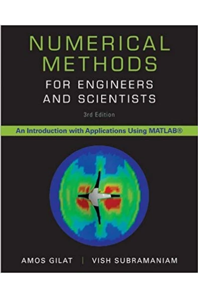 numerical methods for engineers and scientists 3rd (gilat, subramaniam)
