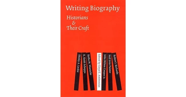 writing biography historians their craft (ambrosius)