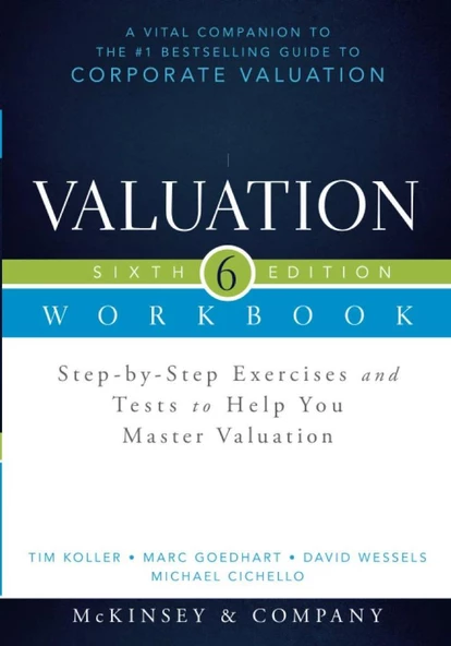 valuation measuring and managing the value companies 6th with WORKBOOK - 2