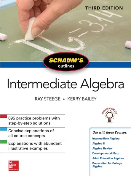 SCHAUM'S OUTLINES intermediate algebra 3rd 2018 (steege, bailey) - 1