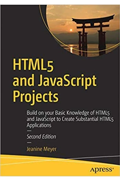 HTML5 and javascript projects 2nd second (jeanine mayer) 2018 - 1