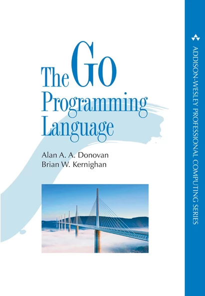 The Go Programming Language (Addison-Wesley Professional Computing) Alan A. A. Donovan, Brian W. Kernighan - 2016 ürün görseli