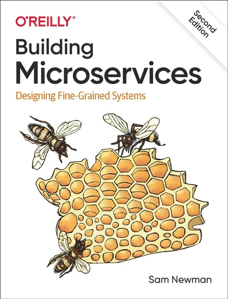Building Microservices: Designing Fine-Grained Systems SECOND EDITION Sam Newman