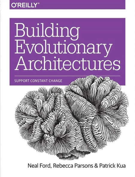 Building Evolutionary Architectures: Support Constant Change 1st Edition ürün görseli 1