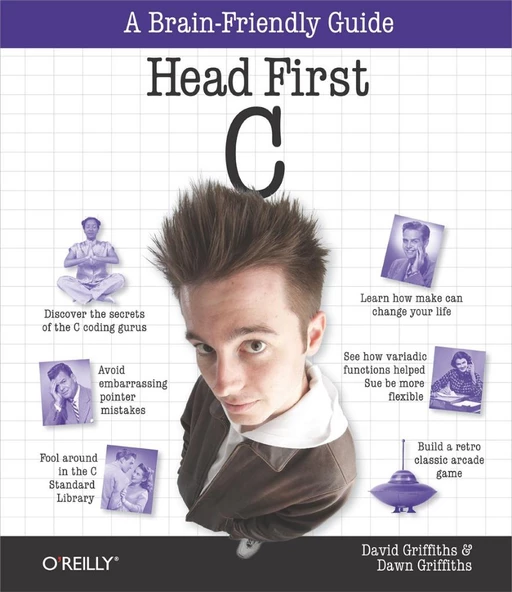 Head First C: A Brain-Friendly Guide 1st Edition