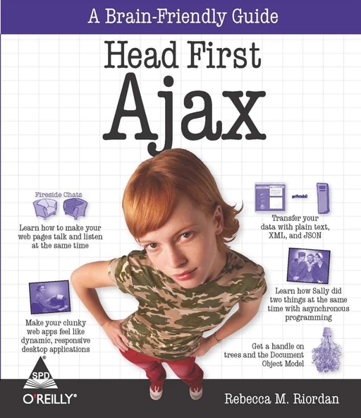 Head First Ajax: A Brain-Friendly Guide 1st Edition