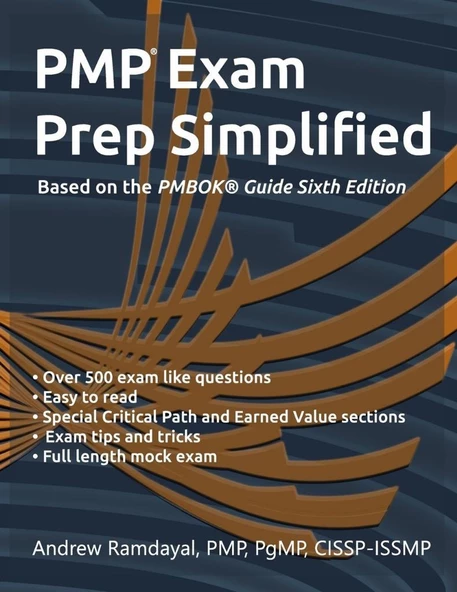 PMP Exam Prep Simplified: Based on PMBOK® Guide Sixth Edition 6th Edition