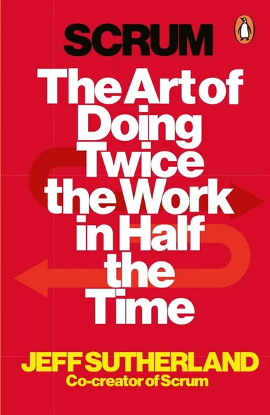 Scrum: The Art of Doing Twice the Work in Half the Time Paperback – January 1, 1706