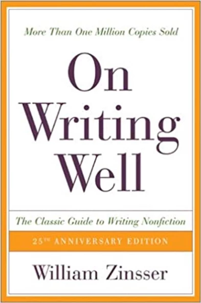 On Writing Well, 25th Anniversary: The Classic Guide to Writing Nonfiction ürün görseli