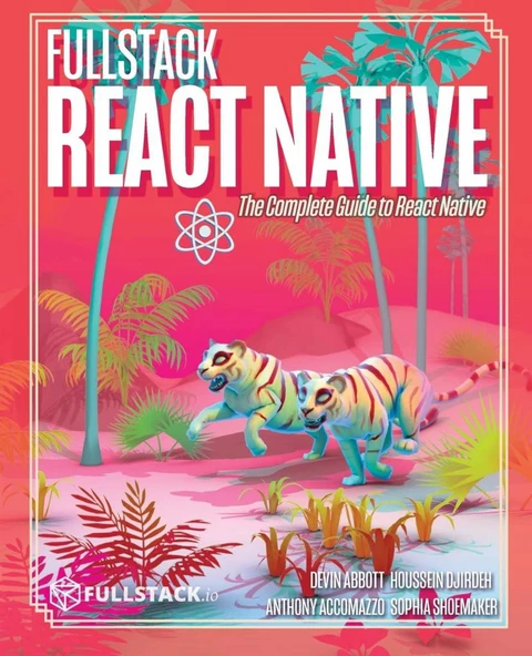 Fullstack React Native: Create beautiful mobile apps with JavaScript and React Native ürün görseli