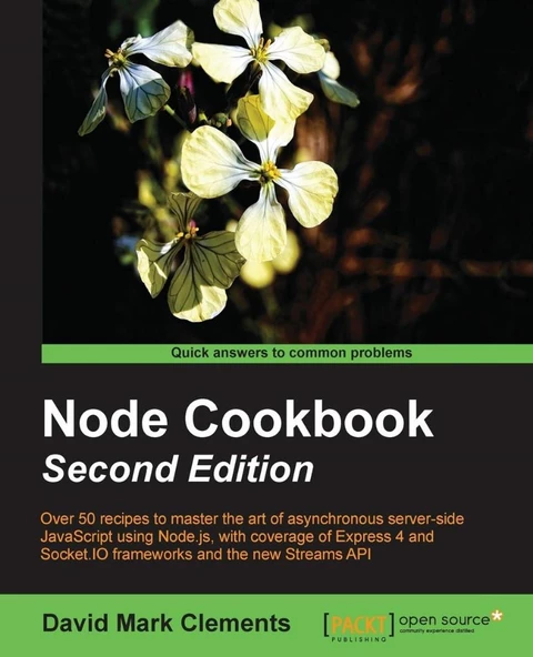 Node Cookbook: Second Edition 2nd New edition Edición