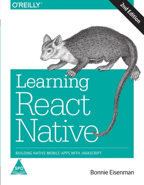 Learning React Native: Building Native Mobile Apps with JavaScript 2nd Edición ürün görseli 1