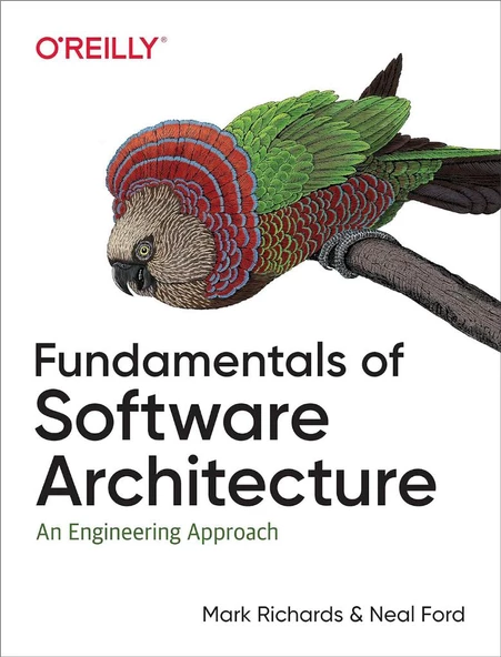 Fundamentals of Software Architecture: An Engineering Approach Richards Ford - 2