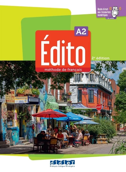 Edito A2 2e édition 2022 Méthode de français Livre de l'élève + Cahier d'exercices + Downloadable Audios - 2