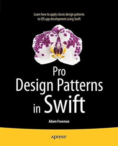 Pro Design Patterns in Swift Adam Freeman