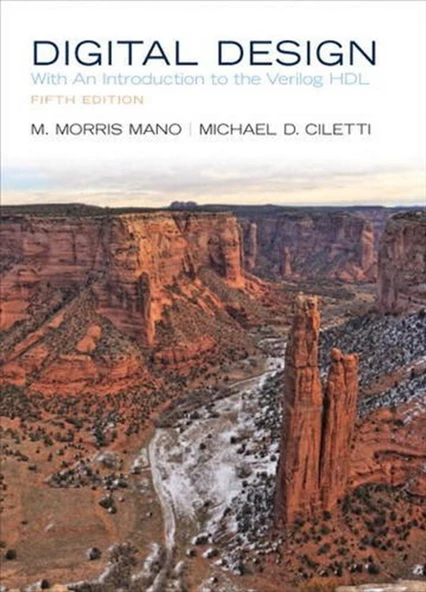 Digital Design: With an Introduction to the Verilog HDL 5th Edition M. Morris R. Mano - 1
