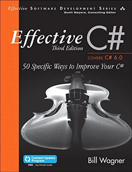 Effective C# (Covers C# 6.0): 50 Specific Ways to Improve Your C# (Effective Software Development Series) 3rd Edition Bill Wagner ürün görseli 1