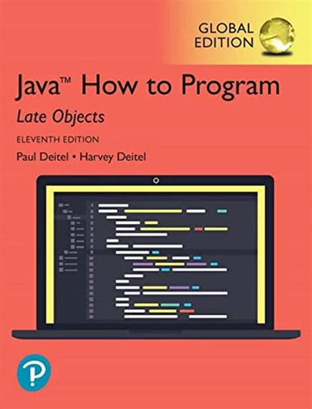 Java How to Program, Late Objects, Global Edition 11th Edition Paul J. Deitel, Harvey Deitel