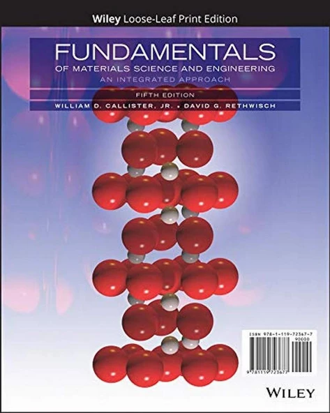 Fundamentals of Materials Science and Engineering_ An Integrated Approach-Wiley (5th Ed. - 2015) William D. Callister, David G. Rethwisch