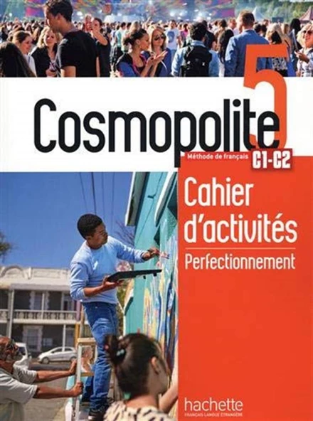 Cosmopolite 5 Livre de l'élève Methode de Français C1-C2 + Cahier d'exercices Perfectionnement + Downloadable Audios-Videos - Resim 2