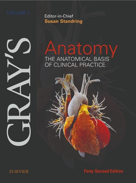 Gray's Anatomy: The Anatomical Basis of Clinical Practice (42nd Ed.) Susan Standring (Volume I and Volume II)