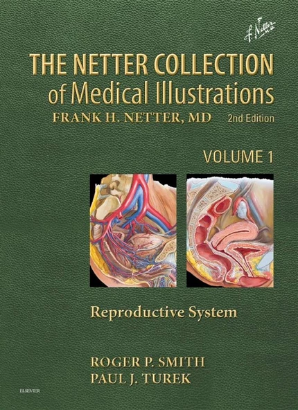 The Netter Collection of Medical Illustrations: Reproductive System 2nd Edition Roger P. Smith ürün görseli 1